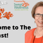 New! Living Your Healthy Sweet Life Podcast Series